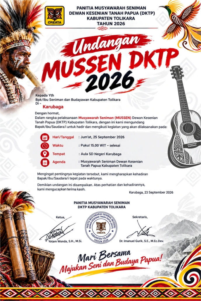 Poster Musyawarah Seniman (MUSSEN) Dewan Kesenian Tanah Papua (DKTP) Kabupaten Tolikara